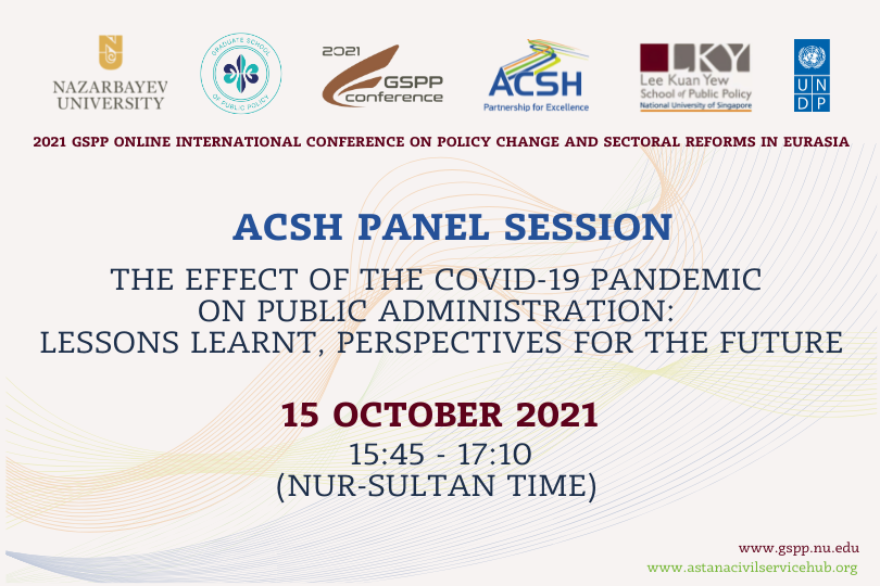 2021 NU GSPP Conference – ACSH panel session  “The Effect of the COVID19 Pandemic on Public Administration: Lessons learnt; Perspectives for the future”