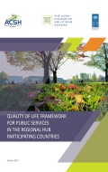 Quality of Life Framework for Public Services in the Hub Participating Countries