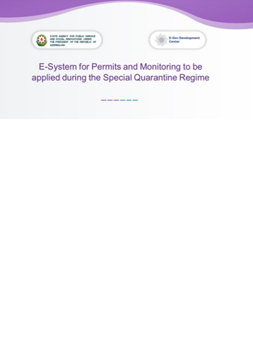 Опыт Азербайджана: «Онлайн-система регистрации и мониторинга применяемая в условиях режима карантина»