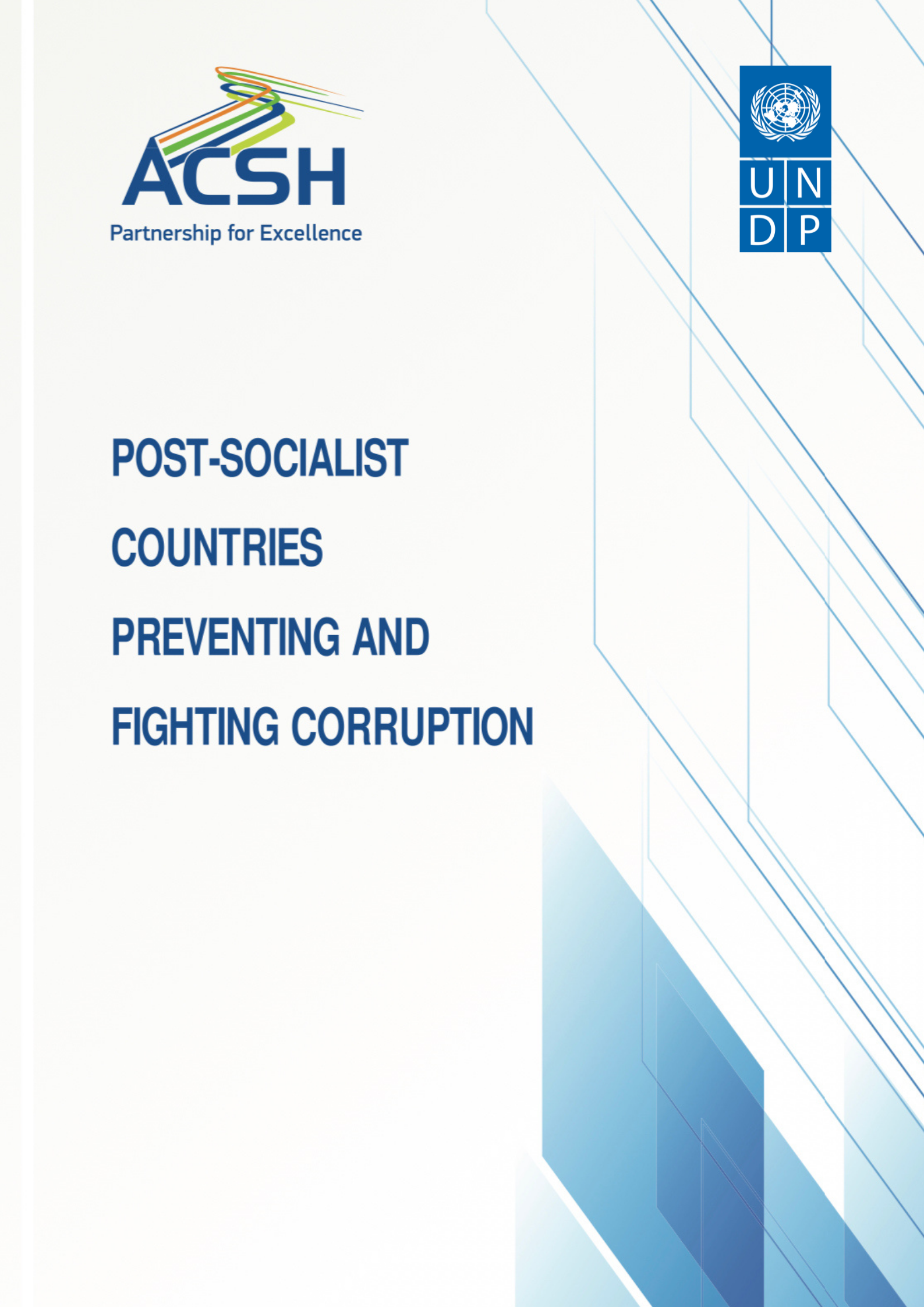 Post-socialist countries preventing and fighting corruption